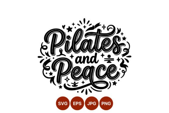 Download Pilates and Peace Calligraphic Lettering - Lettering Collection